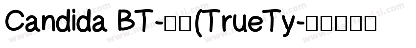 Candida BT-粗体(TrueTy字体转换
